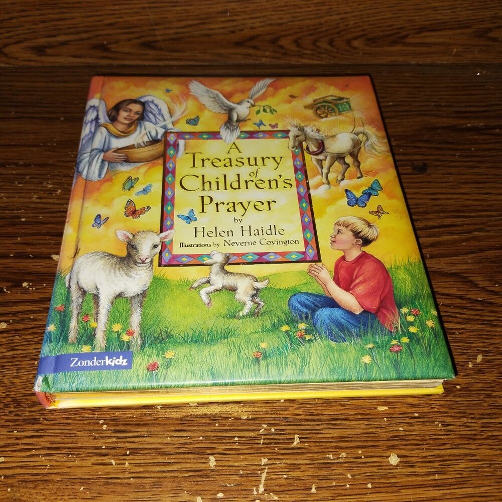 A Treasury of Children's Prayers(Helen Haidle, 2002, Zonderkidz) Hardcover